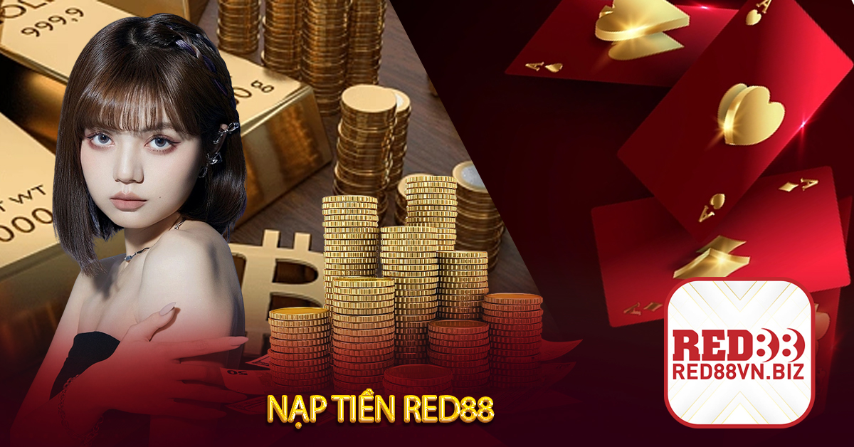 Nạp Tiền Red88